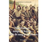 Tant D'amour, Temps De Haines - Tant De Sang Et De Larmes