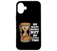 Tant de Livres mais si Peu de Temps - T-Shirt pour lecteurs de vers de bibliothèque Coque pour iPhone 16 Plus