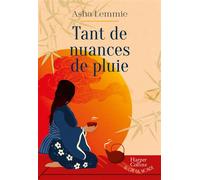 Tant de nuances de pluie - Asha Lemmie - Harpercollins - broché - Roman