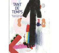 Tant de temps - Bernard Friot - Le Port A Jauni - broché - Poésie jeunesse