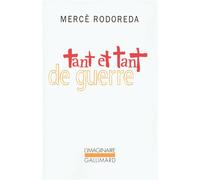 Mercè Rodoreda – Tant et tant de guerre – Roman – Poche