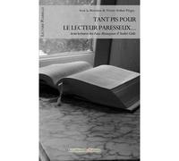 Tant pis pour le lecteur paresseux... - Anne-Sophie Angelo - Du Murmure - broché - Essai