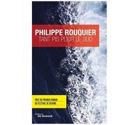 Tant Pis Pour Le Sud