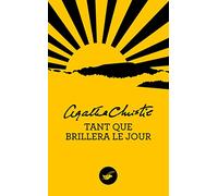 Tant que brillera le jour (Nouvelle traduction révisée) - Agatha Christie - Le Masque - Poche - Roman