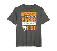 Tant Que Je Peux Aller À La Pêche Le Reste Je M'en Fish T-Shirt, Homme Grandes Tailles, Asphalte, 5X Tall