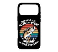 Tant Que Je Peux Aller à la Pêche Le Reste Je M'en Pêcheur Coque pour iPhone 17 Pro Max