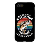 Tant Que Je Peux Aller à la Pêche Le Reste Je M'en Pêcheur Coque pour iPhone SE (2020) / 7/8