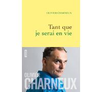 Tant que je serai en vie