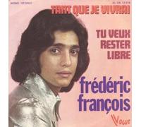 Tant que je vivrai