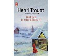 Tant que la terre durera, tome 1