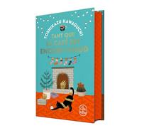 Tant que le café est encore chaud- Edition collector