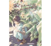 Tant que nous serons ensemble - tome 3 - Yuki Akaneda - Akata - broché - Manga