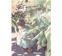 Tant que nous serons ensemble - tome 3 Yuki Akaneda (Dessinateur)