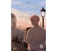 Tant Qu'il Le Faudra - Tome 1