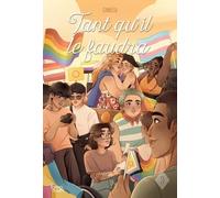 Tant Qu'il Le Faudra Tome 3