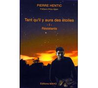 Tant qu'il y aura des etoiles: i resistants