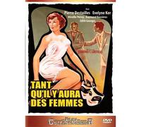 Tant Qu'il Y Aura Des Femmes