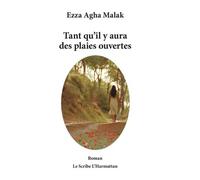 Tant Qu'il Y Aura Des Plaies Ouvertes