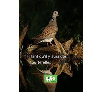 Tant qu’il y aura des tourterelles DVD