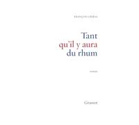 Tant qu'il y aura du rhum