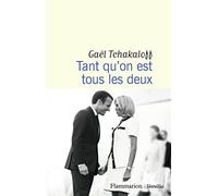 Tant qu'on est tous les deux