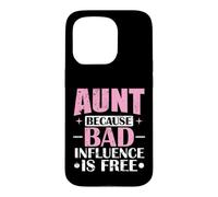 Tante Bad Influence est Gratuite Coque pour iPhone 15 Pro