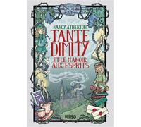 Tante Dimity et le manoir aux esprits: Les Mystères de Tante Dimity, t. 5