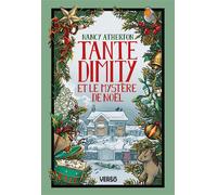 Tante Dimity et le mystère de Noël: Les Mystères de Tante Dimity, t. 4