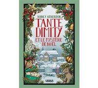Tante Dimity et le mystère de Noël: Les Mystères de Tante Dimity, t. 4