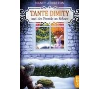 Tante Dimity Und Der Fremde Im Schnee