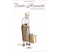 Tante Henriette, ou l'éloge de l'avarice