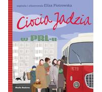 Tante Jadzia dans la Pologne communiste - brochure