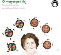 Tante Jadzia vous invite à découvrir la musique polonaise - Jadwiga Mackiewicz (Multimedia, Musik)