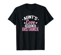Tante Love ne connaît aucune distance T-Shirt