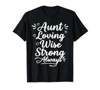 Tante Loving Wise Strong Always - Rétro Family Bond Auntie T-Shirt