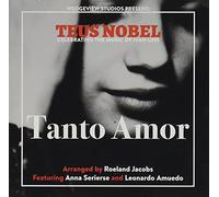 Tanto Amor, the Music of Ivan Lins