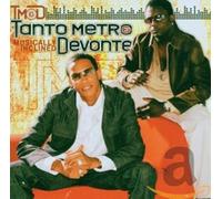 Tanto Metro & Devonte - Musically Inclined