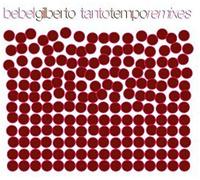 Bebel Gilberto – Tanto Tempo Remixes – Digipak