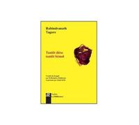 Tantot dièse tantôt bémol - Edition bilingue - Rabindranath Tagore - La Difference - broché - Poésie