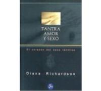Tantra: Amor Y Sexo - Richardson, Diana Richardson, Diana (Auteur)