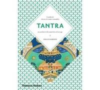 Tantra: The Indian Cult of Ecstasy