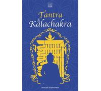 Tantra de Kalachakra Le Livre du Corps subtil suivi de La Lumière immaculée - Sofia Stril-Rever - Les Carnets DDB - Poche - Essai