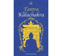 Tantra de Kalachakra Sofia Stril-Rever (Traduction), Kalki Pundarika (Auteur), Dalaï-Lama XIV (Préface)