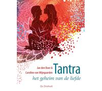 Tantra: het geheim van de liefde