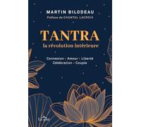 Tantra , la révolution intérieure