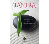 Tantra Sur la Voie de la Trans-formation - Eckwanyme Coach Industry - Librinova - broché - Essai