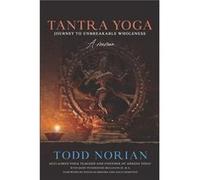 Tantra Yoga Journey to Unbreakable Wholeness A Memoir - Mary Poindexter McLaughlin M.A. - Amazon Digital Services LLC KDP - Livre en Anglais Mary Poindexter McLaughlin M.A.Mary Poindexter McLaughlin M
