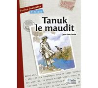 Tanuk le maudit (nouvelle édition) - François Beiger - Belin Éducation - broché - Roman junior dès 9 ans