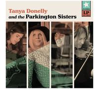 Tanya Donelly – Tanya Donelly and the Parkington Sisters – Vinyle couleur sarcelle – Cargo Records