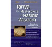 Tanya the Masterpeice of Hasidic Wisdom by Translated by Rabbi Rami Shapiro Rami Shapiro (Auteur)